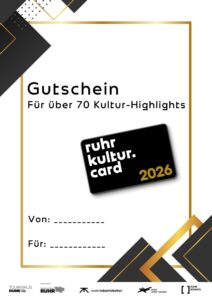 A gift voucher for the ruhrkultur.card 2026 lies on a white background with geometric gold and black accents. Text reads: Gutschein Für über 70 Kultur-Highlights, with spaces for Von and Für at the bottom.
